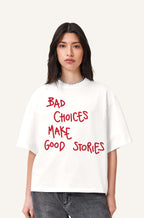 Bad Choices