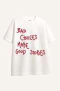 Bad Choices