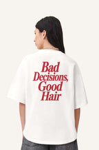Bad Decisions