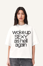 Woke Up Sexy