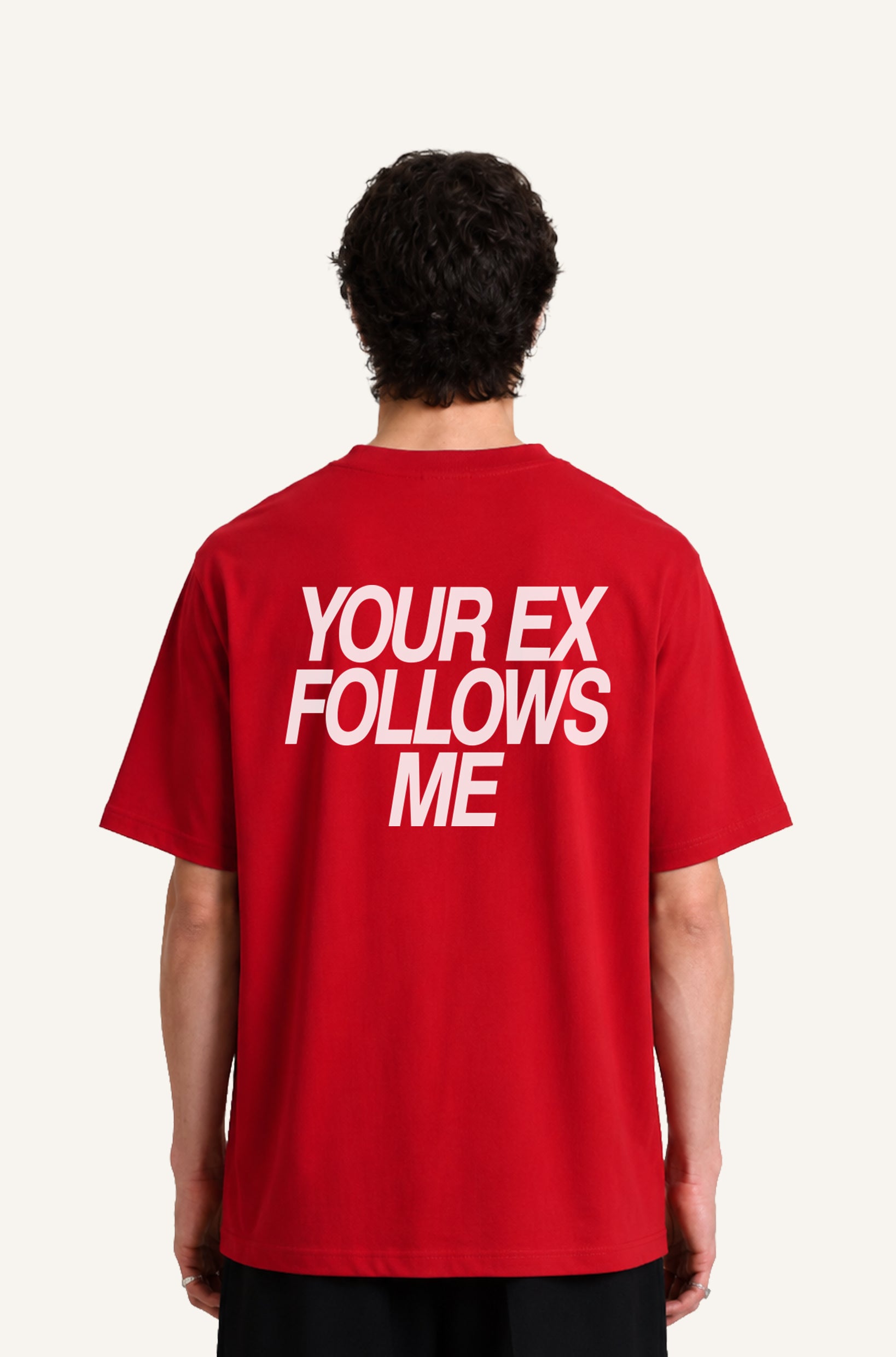 Your Ex Follows Me